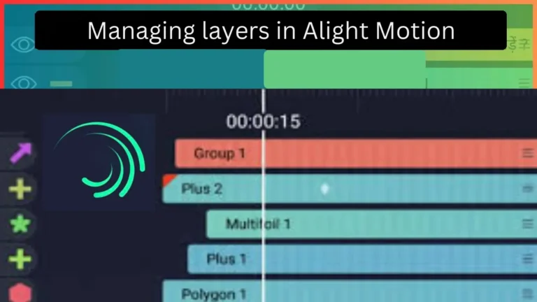 Managing Layers in Alight Motion