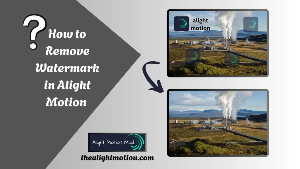 How to Remove Watermark in Alight Motion (complete guide) 1 How to Remove Watermark in Alight Motion Mod apk
